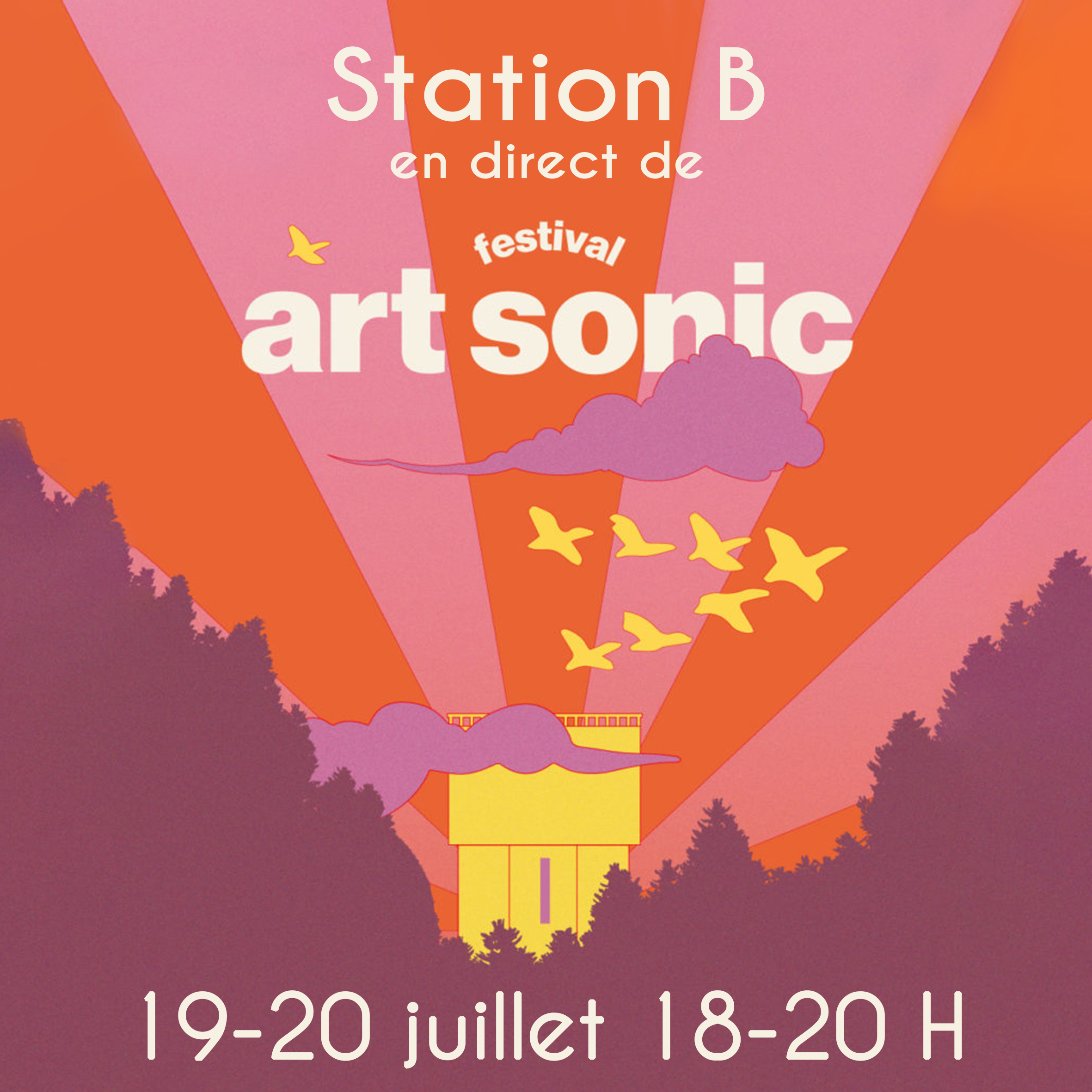 19 et 20 Juillet – Station B en direct d’Art Sonic avec L’Amusicale